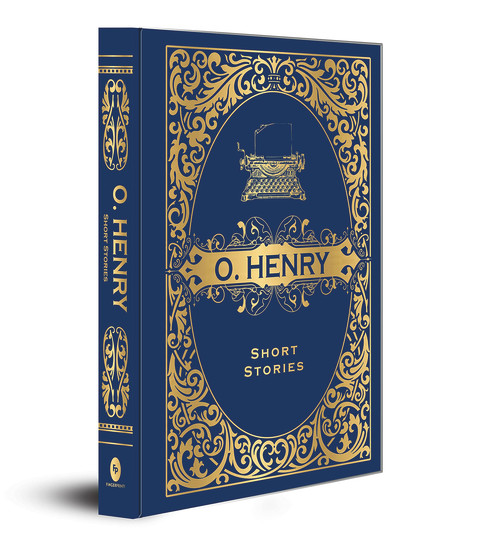 O. Henry Short Stories (Deluxe Hardbound Edition) by O Henry, 9789389931143