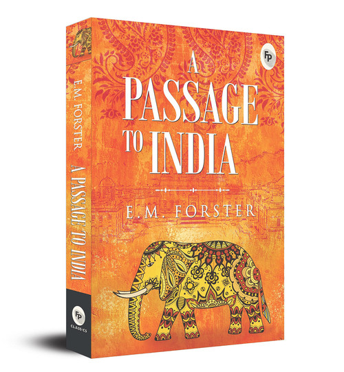 A Passage To India - 9789390183302 by E Forster, 9789390183302