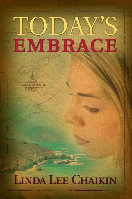 Today's Embrace by Linda Lee Chaikin, 9781578565153