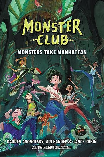 Monster Club: Monsters Take Manhattan by Darren Aronofsky, Ari Handel, Lance Rubin, 9780063136694