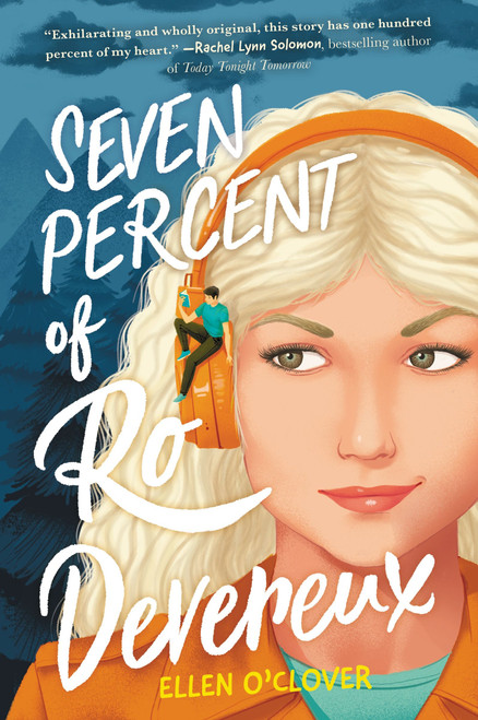 Seven Percent of Ro Devereux - 9780063255043 by Ellen O'Clover, 9780063255043