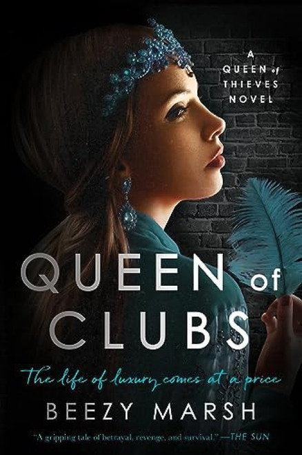 Queen of Clubs (A Novel) by Beezy Marsh, 9780063342712