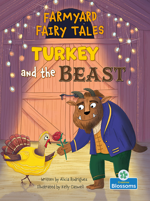 Turkey and the Beast - 9781039800939 by Alicia Rodriguez, Kelly Caswell, 9781039800939
