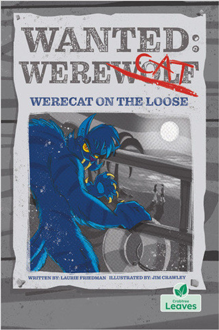 Werecat On The Loose by Laurie Friedman, Jim Crawley, 9781039809574