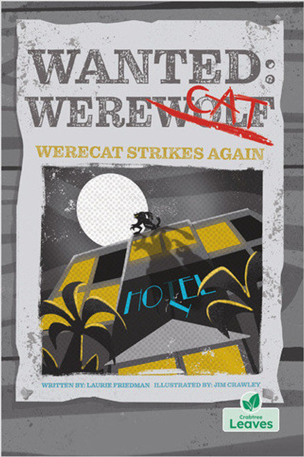 Werecat Strikes Again by Laurie Friedman, Jim Crawley, 9781039809581