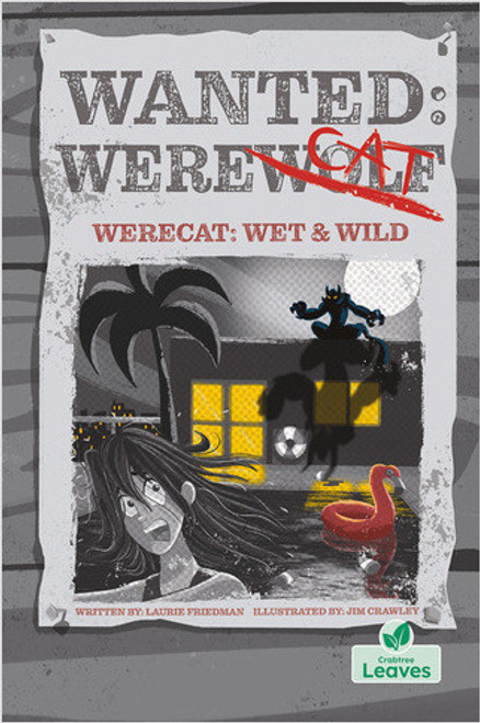 Werecat: Wet and Wild - 9781039810129 by Laurie Friedman, Jim Crawley, 9781039810129