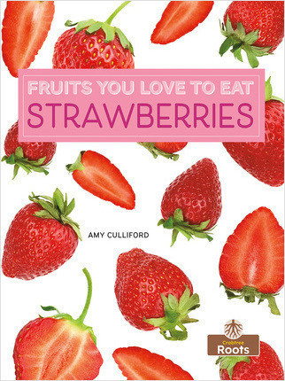 Strawberries - 9781039810259 by Amy Culliford, 9781039810259