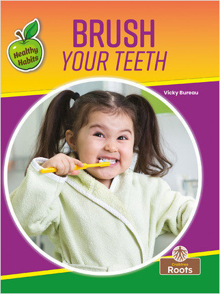 Brush Your Teeth - 9781039809840 by Vicky Bureau, 9781039809840