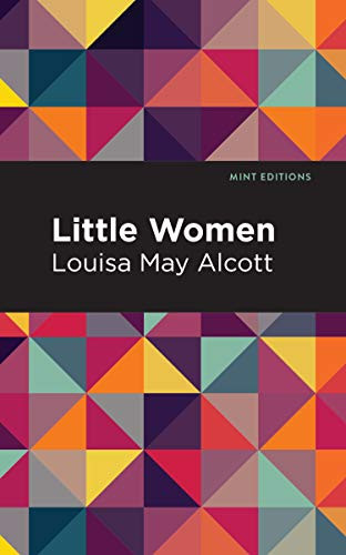 Little Women - 9781513279718 by Louisa May Alcott, Mint Editions, 9781513279718