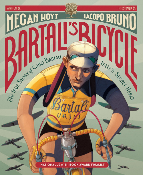 Bartali's Bicycle: The True Story of Gino Bartali, Italy's Secret Hero - 9780062908124 by Megan Hoyt, Iacopo Bruno, 9780062908124