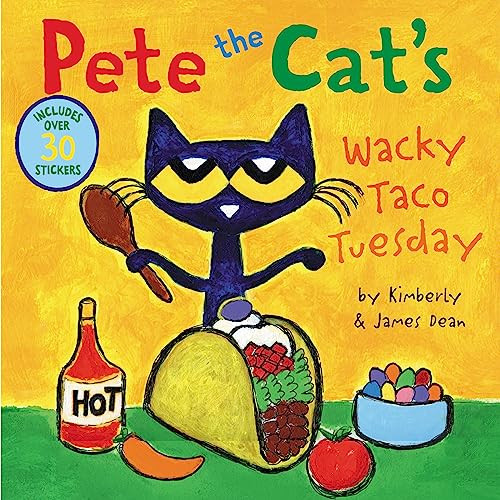 Pete the Cat's Wacky Taco Tuesday (Includes Over 30 Stickers!) by James Dean, Kimberly Dean, James Dean, 9780062974419