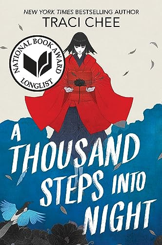 A Thousand Steps into Night - 9780063306677 by Traci Chee