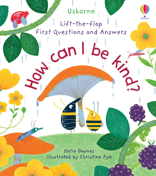 First Questions and Answers: How Can I Be Kind by Katie Daynes, Christine Pym, 9781805071594