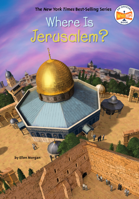 Where Is Jerusalem? by Ellen Morgan, Who HQ, Stephen Marchesi, 9780593523513