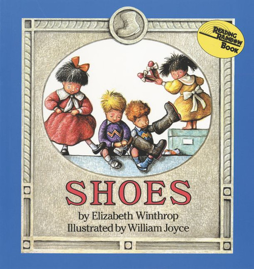 Shoes by Elizabeth Winthrop, William Joyce, 9780064431712