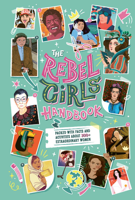 The Rebel Girls Handbook by Rebel Girls, 9781953424303