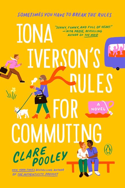 Iona Iverson's Rules for Commuting (A Novel) - 9781984878663 by Clare Pooley, 9781984878663