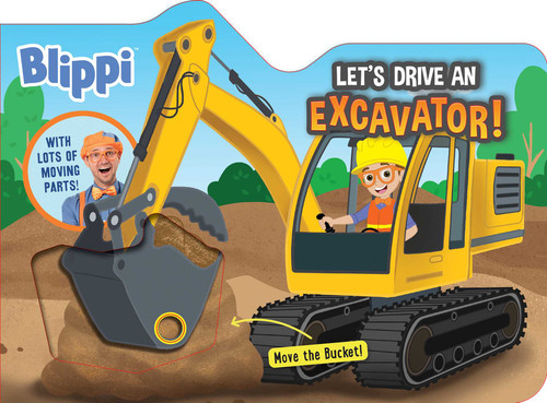 Blippi: Let's Drive an Excavator! by Editors of Studio Fun International, 9780794450755