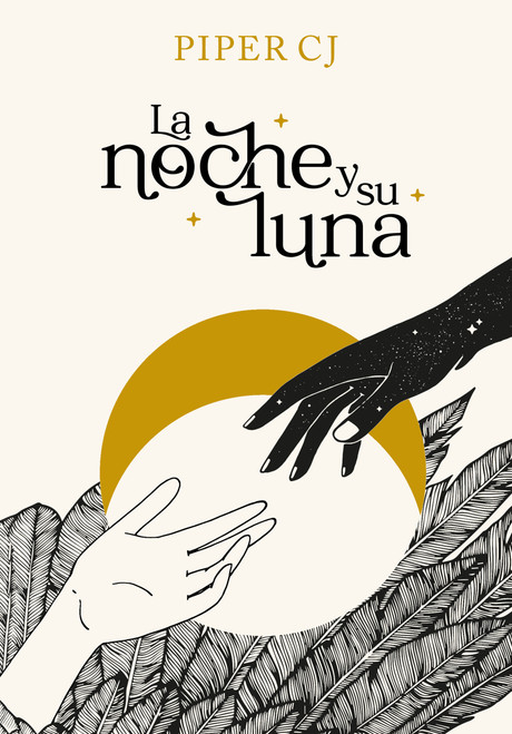 La noche y su luna / The Night and Its Moon (Spanish Edition) by Piper CJ, 9786073829076