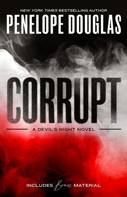 Corrupt by Penelope Douglas, 9780593642009