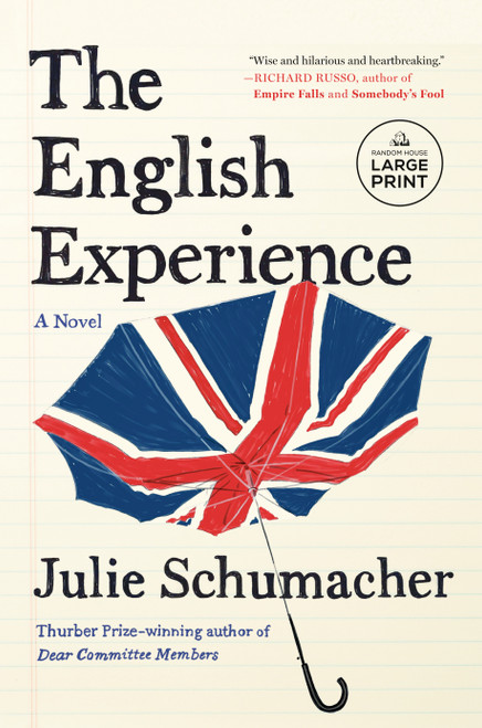 The English Experience (A Novel) - 9780593860748 by Julie Schumacher, 9780593860748