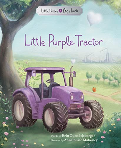 Little Purple Tractor by Erin Guendelsberger, Annelouise Mahoney, 9781728278315