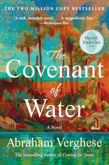 The Covenant of Water (Oprah's Book Club) by Abraham Verghese, 9780802162175