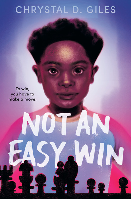 Not an Easy Win - 9780593175248 by Chrystal D. Giles, 9780593175248
