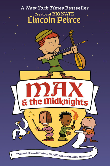Max and the Midknights by Lincoln Peirce, 9781101931110