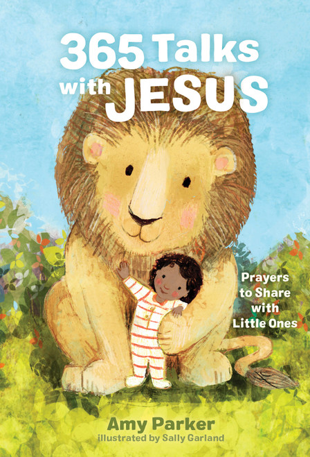 365 Talks with Jesus (Prayers to Share with Little Ones) (Miniature Edition) by Amy Parker, Sally Garland, 9781087787145
