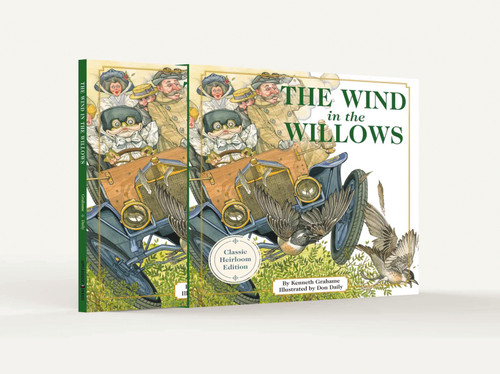 The Wind In the Willows (The Classic Heirloom Edition Hardcover with Slipcase and Ribbon Marker) by Kenneth Grahame, Don Daily, 9781646433049
