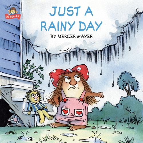 Just a Rainy Day (Little Critter) by Mercer Mayer, 9781984830814