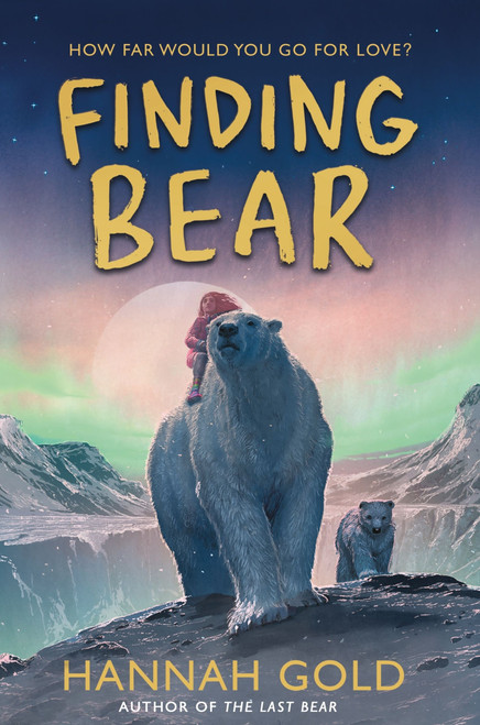 Finding Bear by Hannah Gold, 9780063296107