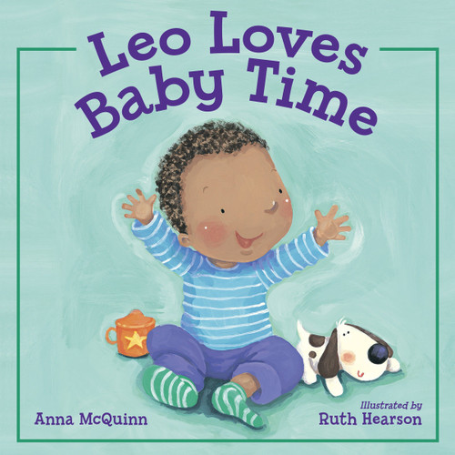 Leo Loves Baby Time by Anna McQuinn, Ruth Hearson, 9781580896658