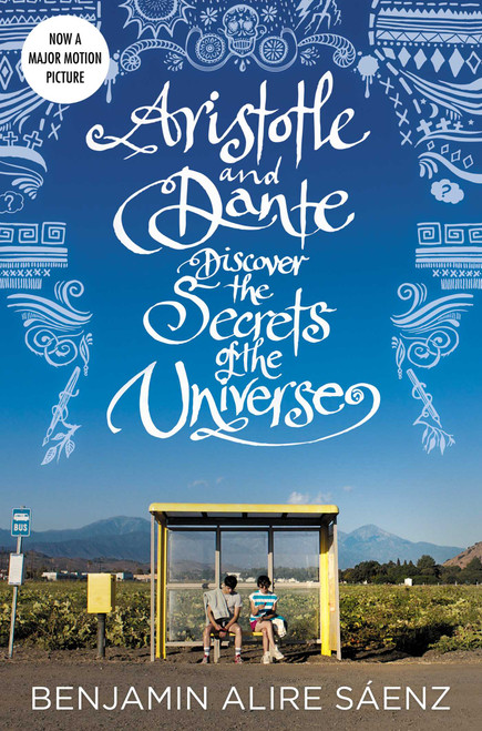 Aristotle and Dante Discover the Secrets of the Universe - 9781665955751 by Benjamin Alire Sáenz, 9781665955751