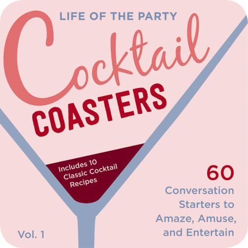 Life of the Party Cocktail Coasters 1 (60 Conversation Starters to Amaze, Amuse, and Entertain) (Miniature Edition) by Cider Mill Press, 9781604338485