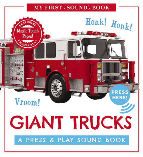 Giant Trucks: My First Book of Sounds (A Press and   Play Sound Board Book) by Editors of Cider Mill Press, 9781646431908