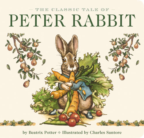 The Classic Tale of Peter Rabbit Board Book (The Revised Edition) (Illustrated by acclaimed artist, Charles Santore) by Beatrix Potter, Charles Santore, 9781646432332