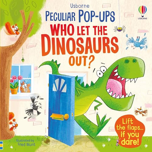 Who Let The Dinosaurs Out? by Sam Taplin, Fred Blunt, 9781805071815