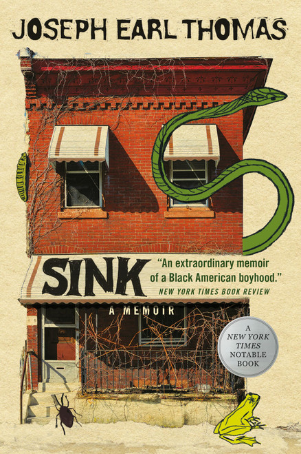Sink (A Memoir) - 9781538706183 by Joseph Earl Thomas, 9781538706183