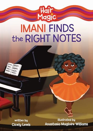 Imani Finds the Right Notes by Cicely Lewis, Anastasia Magloire Williams, 9781728486895