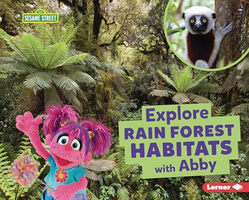 Explore Rain Forest Habitats with Abby by Charlotte Reed, 9798765604229