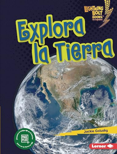 Explora la Tierra (Explore Earth) (Spanish Edition) by Jackie Golusky, 9798765608159