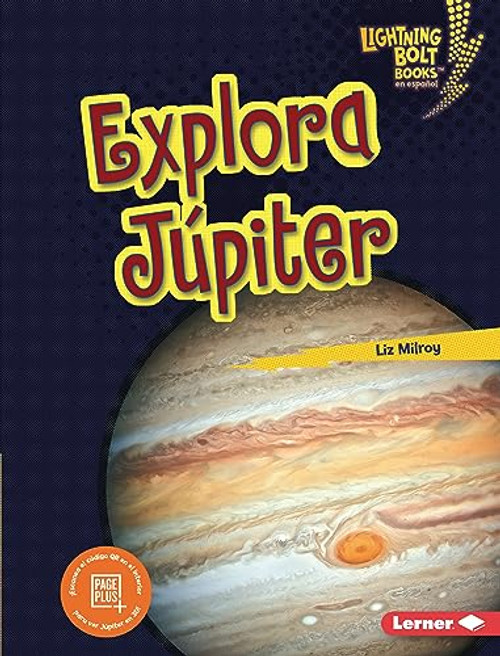 Explora Júpiter (Explore Jupiter) (Spanish Edition) by Liz Milroy, 9798765608166