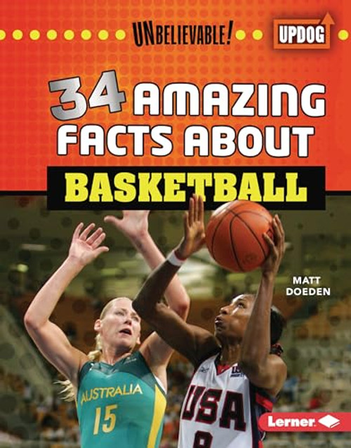 34 Amazing Facts about Basketball by Matt Doeden, 9798765608982