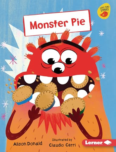 Monster Pie by Alison Donald, Claudio Cerri, 9798765610336
