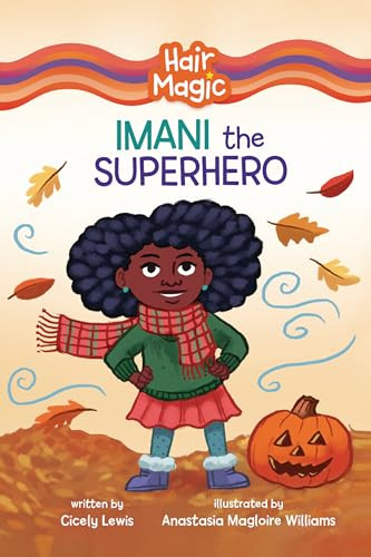 Imani the Superhero - 9798765624258 by Cicely Lewis, Anastasia Magloire Williams, 9798765624258