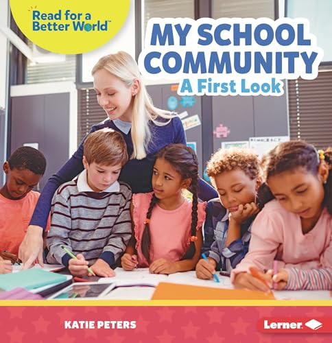 My School Community (A First Look) - 9798765624616 by Katie Peters