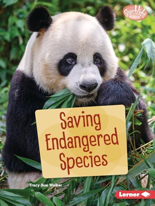 Saving Endangered Species - 9798765624791 by Tracy Sue Walker, 9798765624791