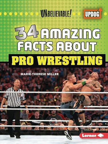 34 Amazing Facts about Pro Wrestling - 9798765625156 by Marie-Therese Miller, 9798765625156